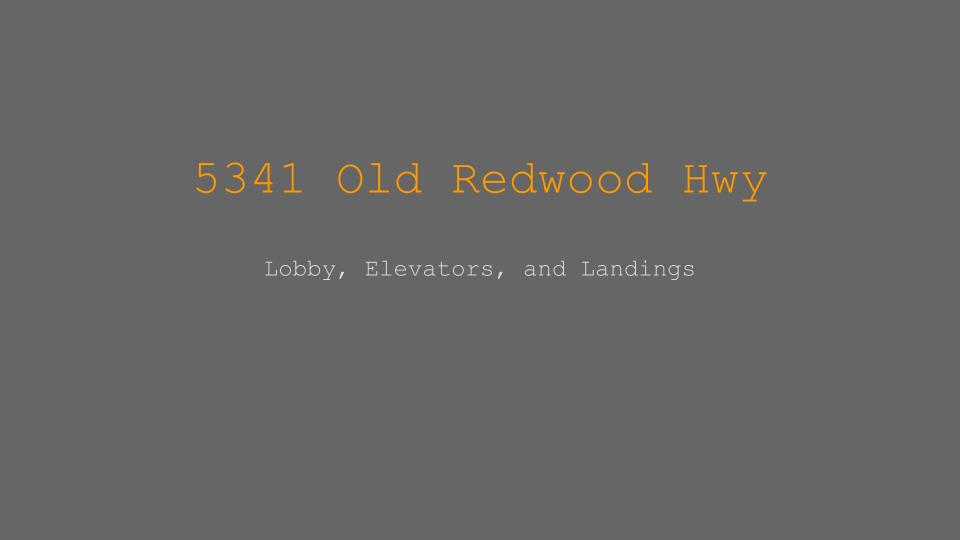 5341 Old Redwood Hwy Lobby, Elevators, and Landings